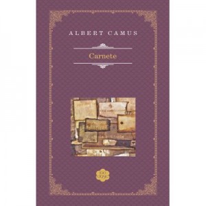 Carnete - Albert Camus