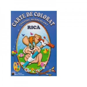 Carte de colorat - Rica (contine autocolant)