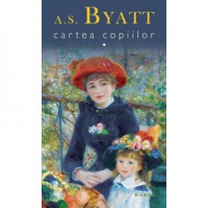 Cartea copiilor (paperback) - Antonia Susan Byatt