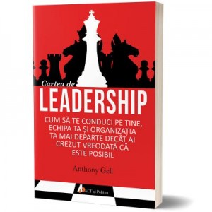 Cartea de leadership - Anthony Gell