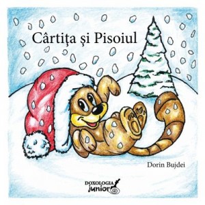 Cartita si Pisoiul - Dorin Bujdei