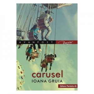 Carusel - Ioana Gruia