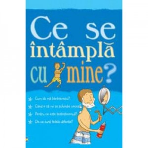 Ce se intampla cu mine? Pentru baieti - Alex Frith