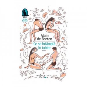 Ce se intampla in iubire - Alain de Botton