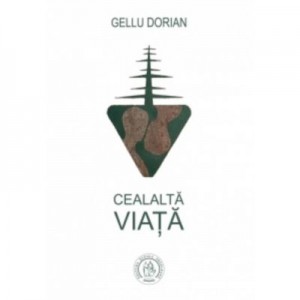 Cealalta viata - Gellu Dorian