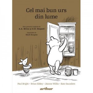 Cel mai bun urs din lume - Paul Bright, Brian Sibley, Jeanne Willis, Kate Saunders