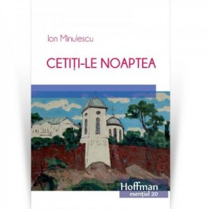 Cetiti-le noaptea - Ion Minulescu