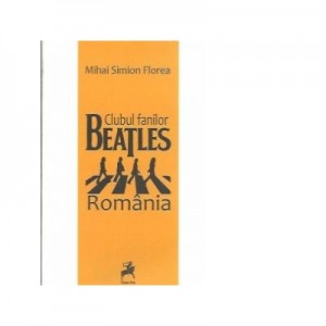 Clubul fanilor Beatles, Romania - Mihai Simion Florea