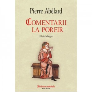 Comentarii la Porfir - Pierre Abelard