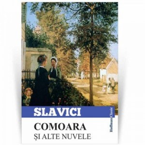 Comoara si alte nuvele - Ioan Slavici