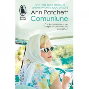 Comuniune - Ann Patchett
