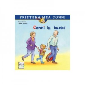 Conni la bunici - Liane Schneider