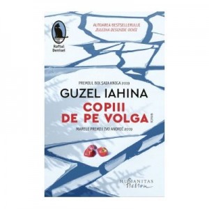 Copiii de pe Volga - Guzel Iahina