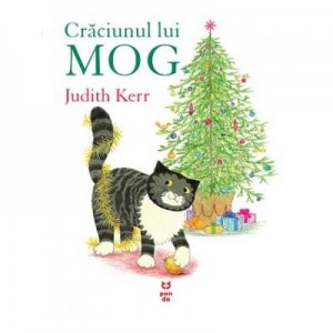 Craciunul lui MOG - Judith Kerr. Traducere de Luminita Gavrila