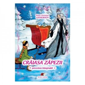 Craiasa zapezii - Hans Christian Andersen