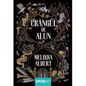 Crangul de Alun - Melissa Albert