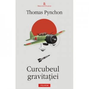 Curcubeul gravitatiei (Thomas Pynchon)
