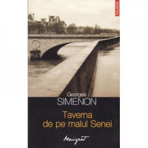 Taverna de pe malul Senei (Georges Simenon)