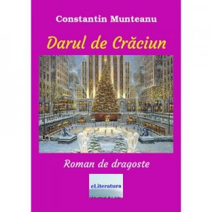 Darul de Craciun - Constantin Munteanu