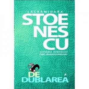 Dedublarea - Lacramioara Stoenescu