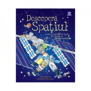 Descopera Spatiul - Katie Daynes