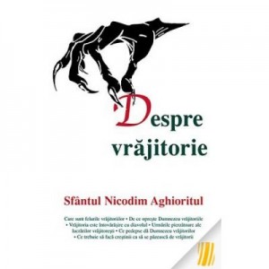 Despre vrajitorie - sf. Nicodim Aghioritul