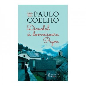 Diavolul si domnisoara Prym - Paulo Coelho