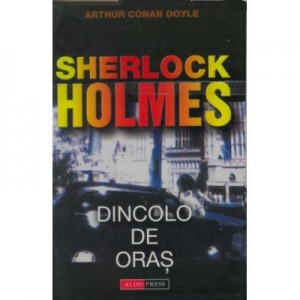 Dincolo de oras - Arthur Conan Doyle