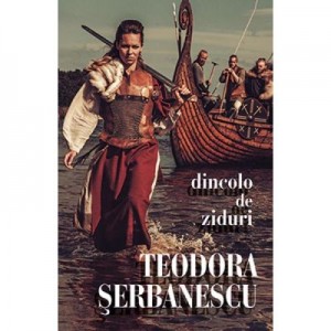 Dincolo de ziduri - Teodora Serbanescu