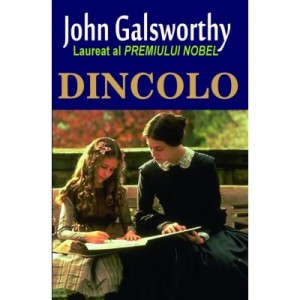 Dincolo - John Galsworthy