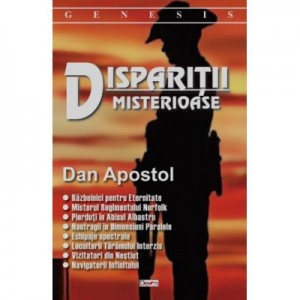 Disparitii misterioase - Dan Apostol