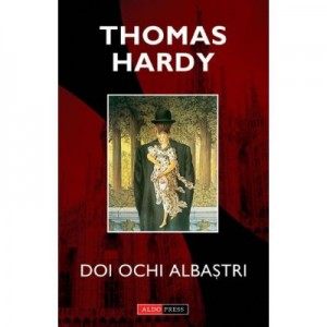 Doi ochi albastri - Thomas Hardy