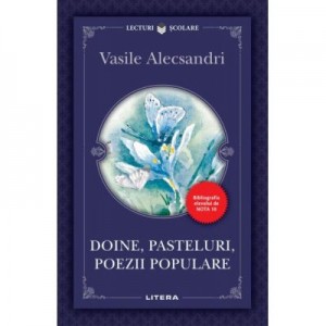 Doine, pasteluri, poezii populare - Vasile Alecsandri