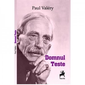 Domnul Teste - Paul Valery