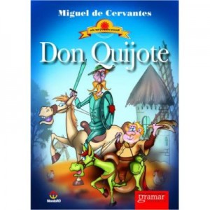 Don Quijote - Miguel de Cervantes