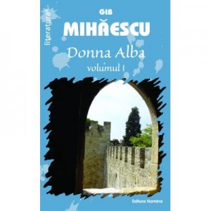 Donna Alba (Vol. 1) - Gib Mihaiescu