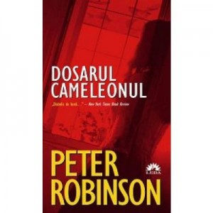 Dosarul Cameleonul - Peter Robinson