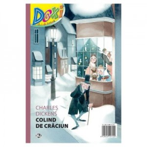 Doxi. Colind de Craciun - Charles Dickens