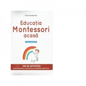 Educatia Montessori acasa - Gilles Diederichs