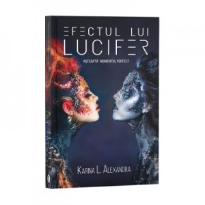 Efectul lui Lucifer- Karina L. Alexandra