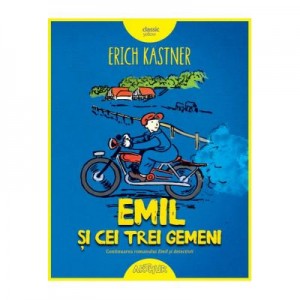 Emil si cei trei gemeni - Erich Kastner