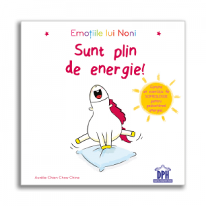 Emotiile lui Noni. Sunt plin de energie - Aurélie Chien Chow Chine