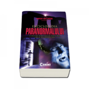 Enciclopedia paranormalului - Rupert Matthews