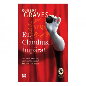 Eu, Claudius imparat - Robert Graves