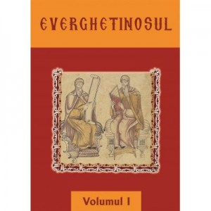 Everghetinosul - Volumul I- Cartonat