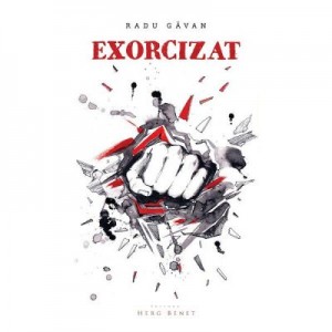 Exorcizat - Radu Gavan