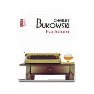 Factotum - Charles Bukowski