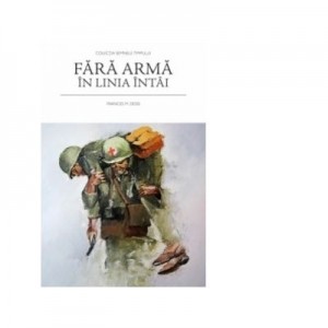 Fara arma in linia intai - Frances M. Doss