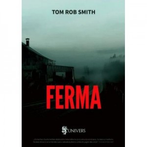 Ferma - Tom Rob Smith