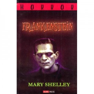 Frankenstein - Mary Shelley